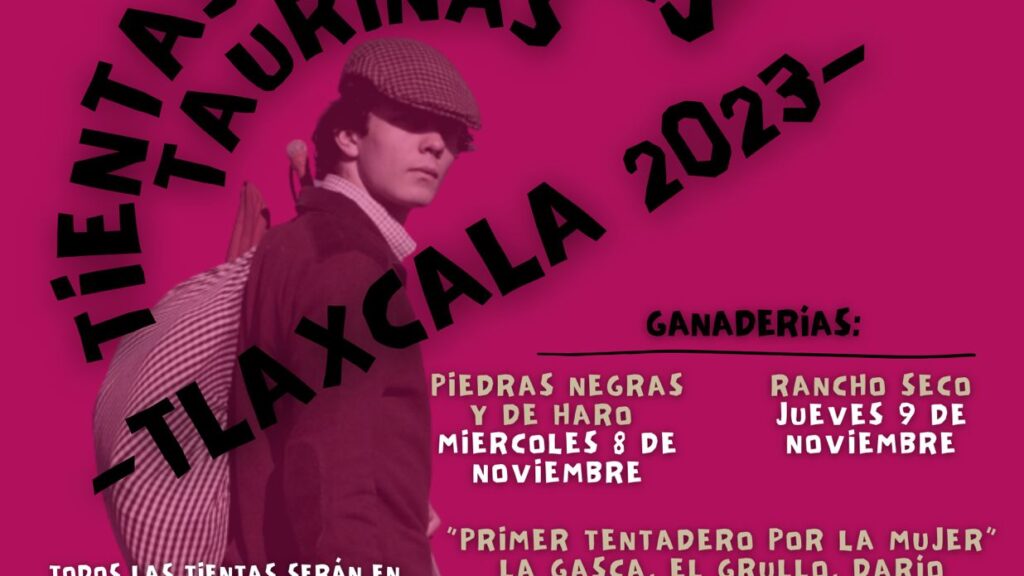 INICIAN TIENTAS PÚBLICAS DE “TLAXCALA, LA FERIA DE FERIAS 2023”