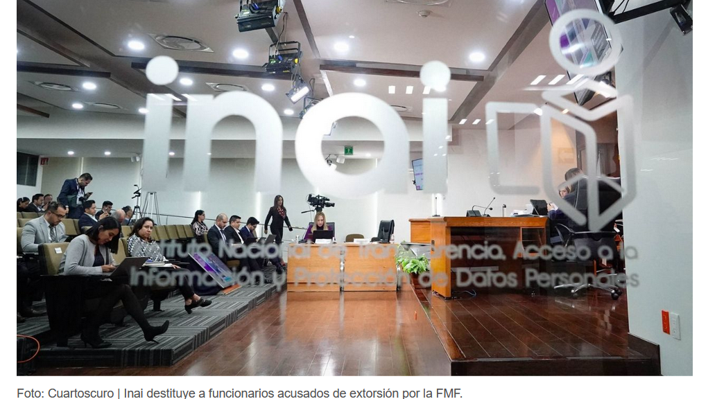 Inai destituye a funcionarios acusados de extorsión