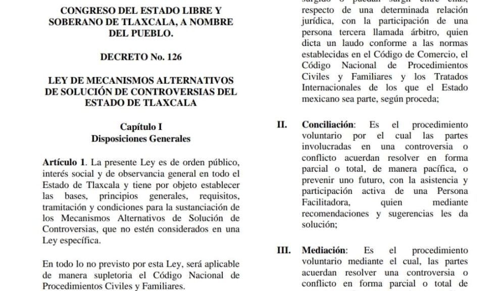 PUBLICA GOBIERNO ESTATAL LA LEY DE MECANISMOS ALTERNATIVOS DE SOLUCIÓN DE CONTROVERSIAS DEL ESTADO DE TLAXCALA