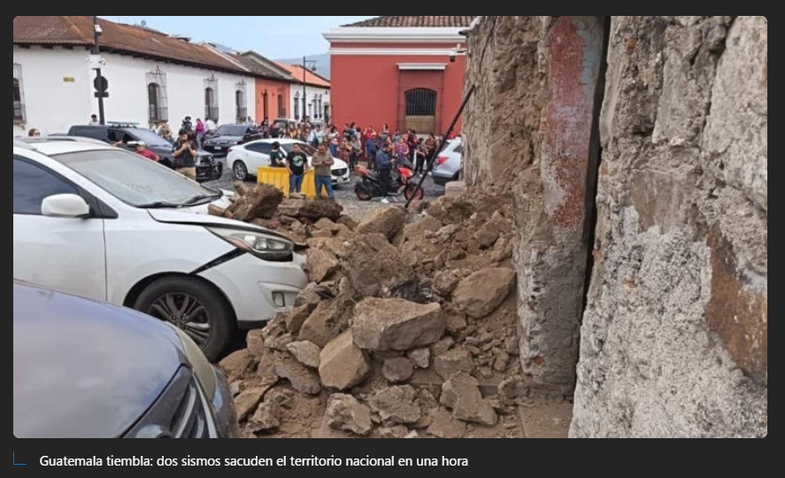 Guatemala tiembla: dos sismos sacuden el territorio nacional en una hora
