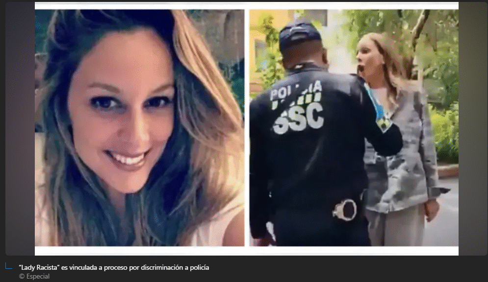 “Lady Racista” es vinculada a proceso por discriminación a policía
