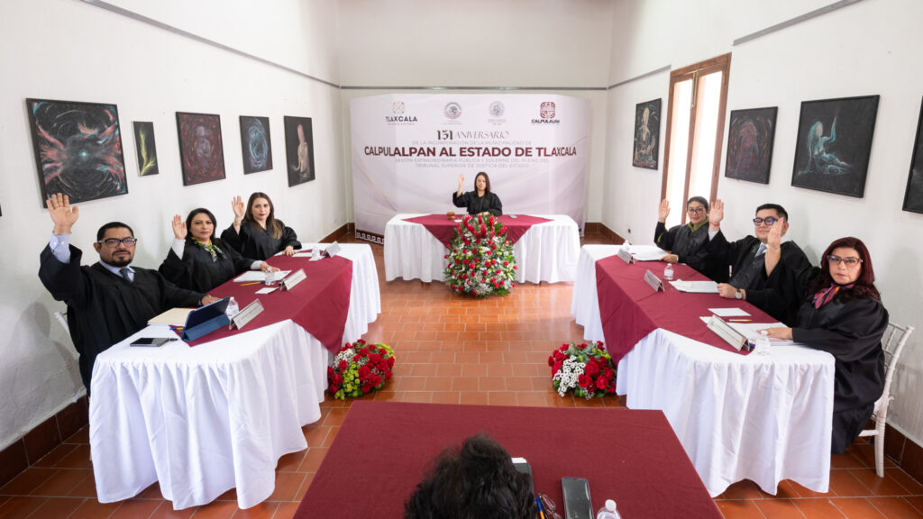 Sesiona Pleno del Tribunal Superior de Justicia del Estado de Tlaxcala en Calpulalpan “Capital  por un Día”