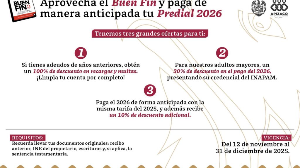 LANZA AYUNTAMIENTO DE APIZACO CAMPAÑA DE PAGO ANTICIPADO DEL PREDIAL 2026 CON GRANDES DESCUENTOS POR EL BUEN FIN
