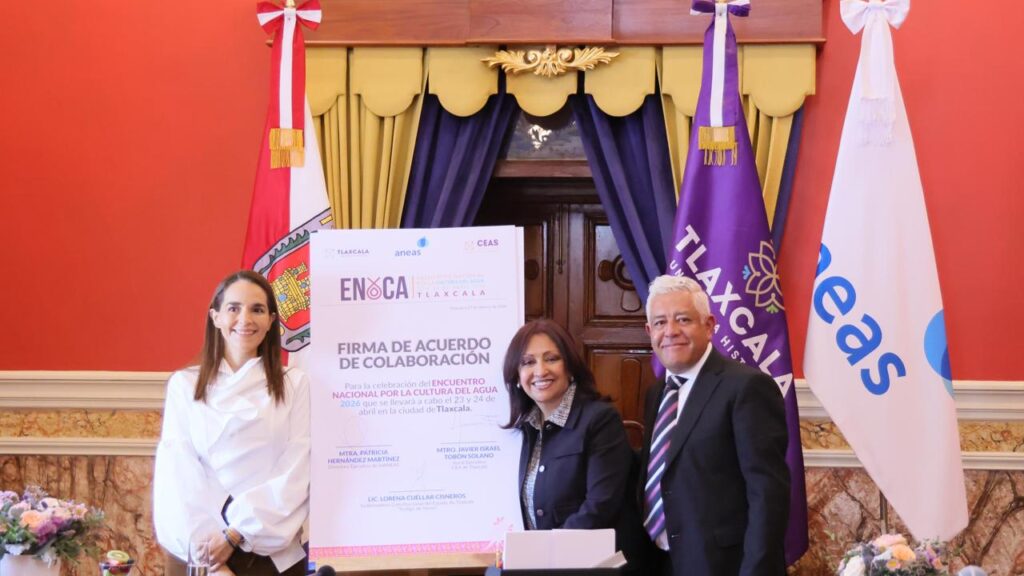 TLAXCALA SERÁ SEDE DEL ENCUENTRO NACIONAL POR LA CULTURA DEL AGUA