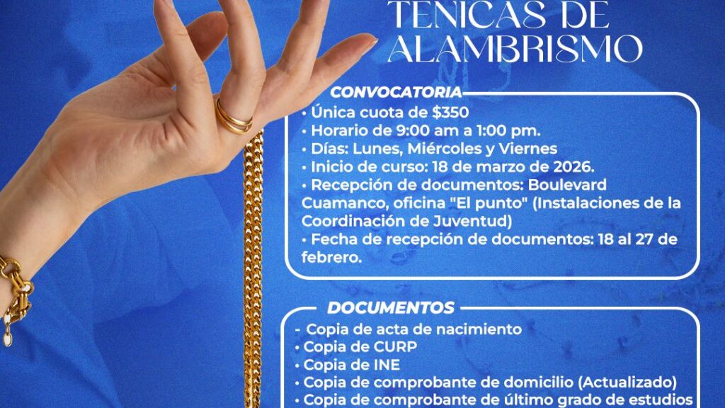 El Instituto de Capacitación para el Trabajo del Estado de Tlaxcala (ICATLAX), el Gobierno Municipal de Huamantla invita a la ciudadanía a participar en el curso “Bisutería con Técnicas de Alambrismo”