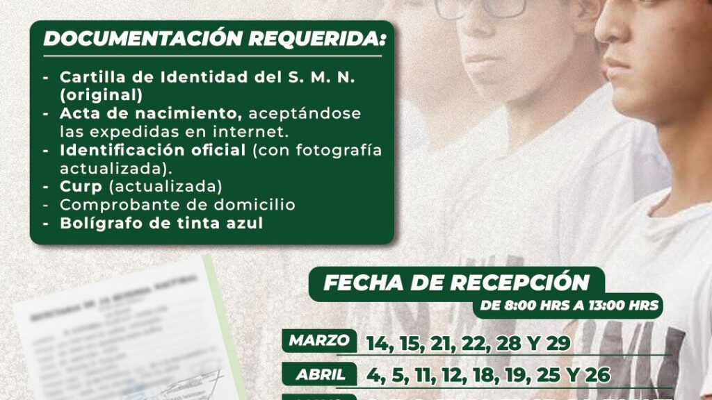 la Secretaría de la Defensa Nacional, a través de la 23/a Zona Militar, llevará a cabo la ampliación de la fase de reclutamiento del Servicio Militar Nacional durante los meses de marzo, abril, mayo, junio y julio de 2026.