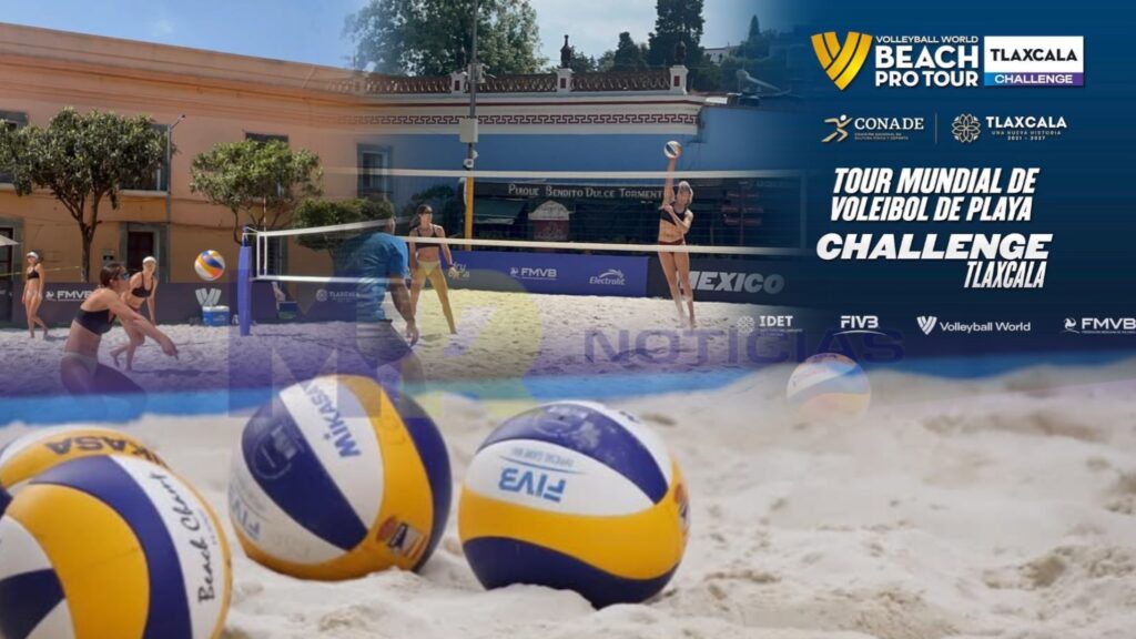 Inicia en Tlaxcala el Tour Mundial de Voleibol de Playa 2026