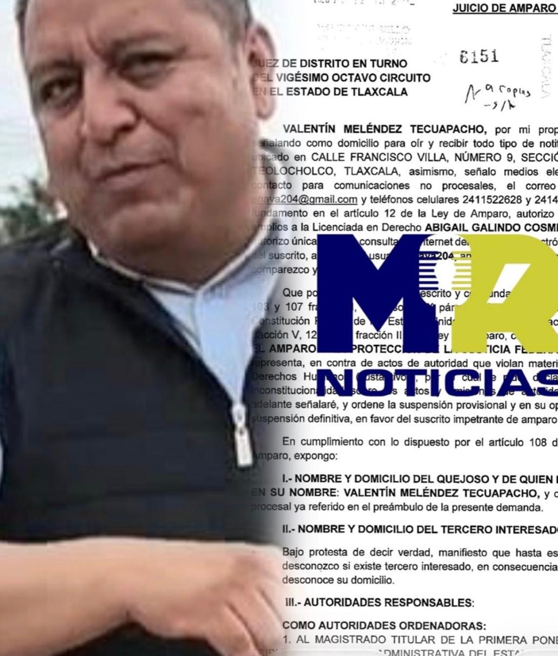Alcalde de Teolocholco se ampara para no ser aprehendido