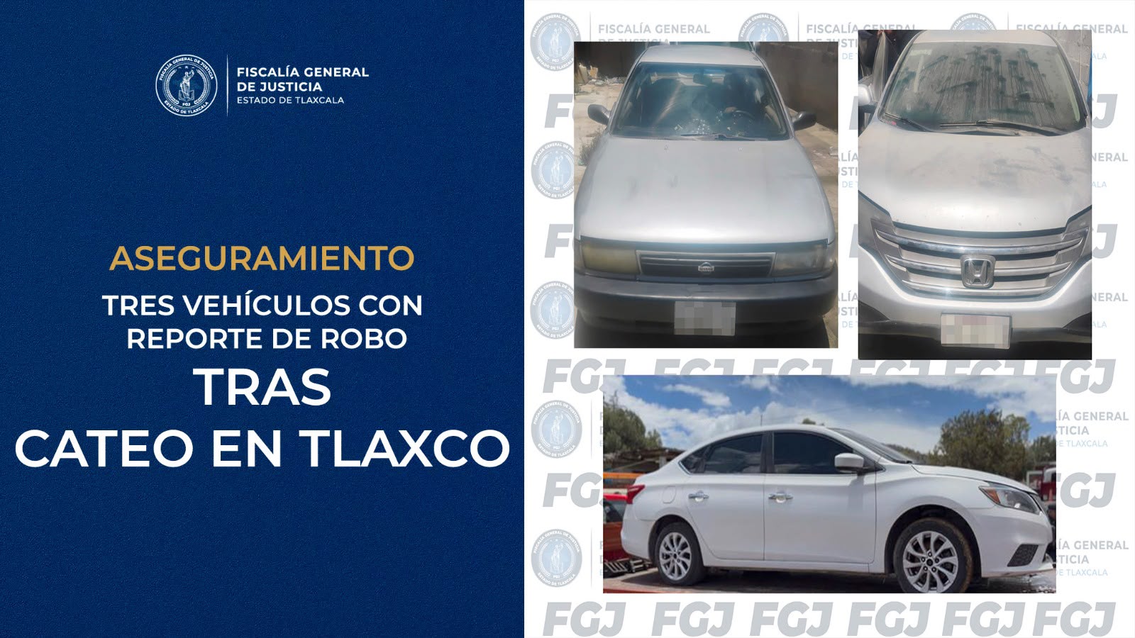 FGJE ASEGURA TRES VEHÍCULOS CON REPORTE DE ROBO TRAS CATEO EN TLAXCO